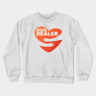 Best Hug Dealer Crewneck Sweatshirt